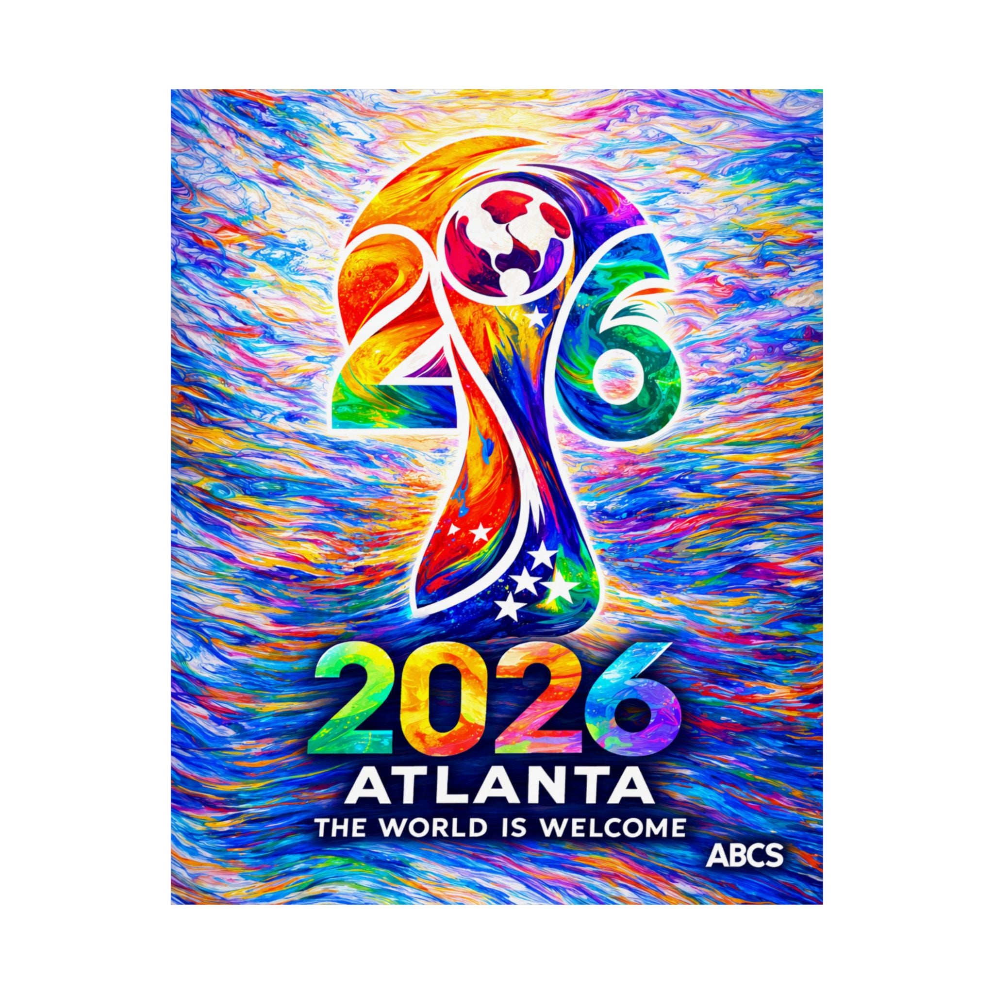 2026 Atlanta "The World Is Welcome" Poster